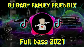 Download DJ BABY FAMILY FRIENDLY X MANSHUP X AKI AKI X TIBAN X BAHANAPUI X LELOLAY (RAFIT ABK) MP3
