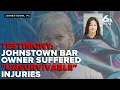 Court testimony Johnstown PA bar owner suffered unsurvivable injuries
