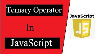 Ternary operators in JavaScript JavaScript Programming Tutorials for beginners
