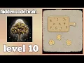 hidden code brain puzzle game level 10 gameplay