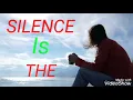 Download Lagu Silence is the best answer status/khan motivation MP3
