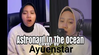 Download Astronaut In The Ocean - Masked Wolf ( Full Cover By Ayuenstar ) MP3