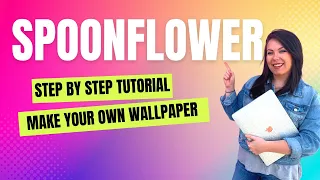 SPOONFLOWER TUTORIAL step by step how to design your own wallpaper and fabric and sell it