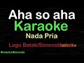Download Lagu AHA SO AHA -Lagu Batak/Simenstar trio |KARAOKE NADA PRIA​⁠ -Male-Cowok-Laki-laki@ucokku