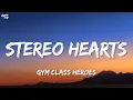 Download Lagu Gym Class Heroes - My heart stereo (Stereo Hearts) (Lyrics) ft. Adam Levine