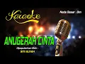 Download Lagu Karaoke ANUGERAH CINTA - Siti Aliyah