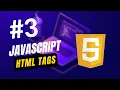 3 Add Html Tags in JavaScript Tutorial in Hindi