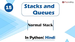 Normal Stack Module Basics Data Structures In Hindi Python - 15