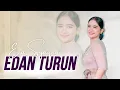 Download Lagu Era Syaqira - EDAN TURUN   |   Official Music Video