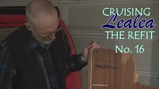 Cruising Lealea Refit No.16: Previous Owner’s Improvements