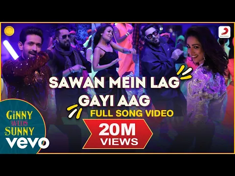 Download MP3 Sawan Mein Lag Gayi Aag - Full Song |Ginny Weds Sunny |Mika Singh |Neha Kakkar |Badshah