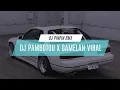 Download Lagu DJ PAMBOTOU X GAMELAN VIRAL TIKTOK ARDIY TEAM | DJ PINPIN RMX