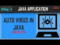 Virus in JAVA infinite loop