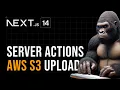 Next Js 14 - AWS S3 File Upload using Server Actions