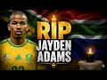 Rest Easy Jayden Emotional Tribute Song for Jayden Adams RIP South African Football Hero