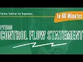Learn Python Control Flow Statements in 50 Minutes OdinSchool