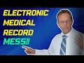 Electronic Medical Records Are a Mess Here s Why