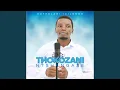Download Lagu Thixo Mkhululi