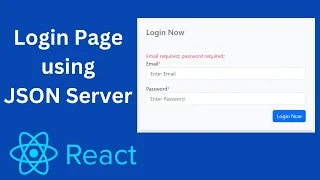 Login Authentication in React with JSON Server React Login Page with API