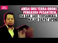 ANDAI BOS TERRA DRONE PENGASUH PESANTREN, DIA GAK JADI TERSANGKA, MALAH DAPAT APBN I Opini Terkini