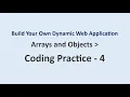 Coding Practice 4 Arrays and Objects Build Your Own Dynamic Web Application NxtWave
