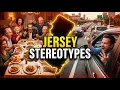 New Jersey Stereotypes That Are ACTUALLY True