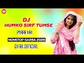 Lagu DJ HUM KO SIRF TUMSE PYAAR HAI | NONSTOP GARBA 2026 | DJ AK OFFICIAL 