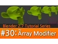 Blender 2 7 Tutorial The Array Modifier