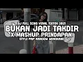 Download Lagu DJ Bukan Jadi Takdir X Mashup Prindapan - Style Pap Random Slowbass Viral Fyp Tiktok 2025!!!