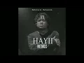 Mzux Maen - Hayii ( TEE_KAY_THE_DJ Remix )