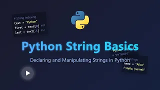 Python String Basics Declaration Manipulation Methods for Beginners