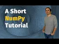 Numerical Modeling 4 A short tutorial on NumPy multi-dimensional arrays and matrices library