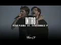 INTRO - Peso Pluma Ft. Tito Double P | (LETRA/ Lyrics)