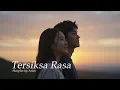 Download Lagu TERSIKSA RASA - INDONESIA LOVE SONG - NEW RELEASE || Official Music Video