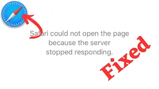Safari Could Not Open The Page Because The Server Stopped Responding 2023 Safari Not Working 