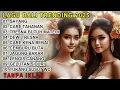 Download Lagu LAGU BALI TRENDING TERBARU 2025