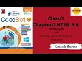 Class 7 Chapter 7 HTML 5 0 Revision