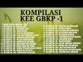 Download Lagu Kompilasi KEE GBKP bagian 1