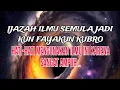 Download Lagu 🔴IJAZAH ILMU KUN FAYAKUN KUBRO