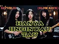Download Lagu Hanya ingin kau tau - Repvblik (SLOW ROCK) cover by Nabilah studio 