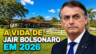 Essa é a Vida de Jair Bolsonaro em 2026, Ex-Presidente do Brasil