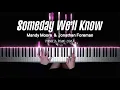 Download Lagu Mandy Moore - Someday We’ll Know (Feat. Jonathan Foreman) | Piano Cover by Pianella Piano