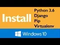 Install Python PIP Virtualenv and Django on Windows 10 with PowerShell