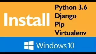 Install Python PIP Virtualenv and Django on Windows 10 with PowerShell