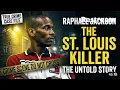 St Louis Killer Raphael Jackson Case