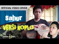 Download Lagu sahur sahur versi koplo