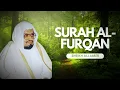 Download Lagu Surah Al-Furqan - Sheikh Ali Jaber