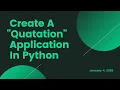 Create A Quotes Application with Python