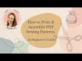 How to Print Assemble PDF Sewing Patterns A Beginner s Guide