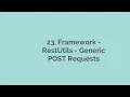 23 API Automation Framework - RestUtils Generic POST Requests Rest Assured API Automation Playlist